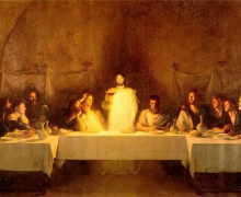 Что такое «Тайная Вечеря» и зачем вкушать Плоть и Кровь Христа